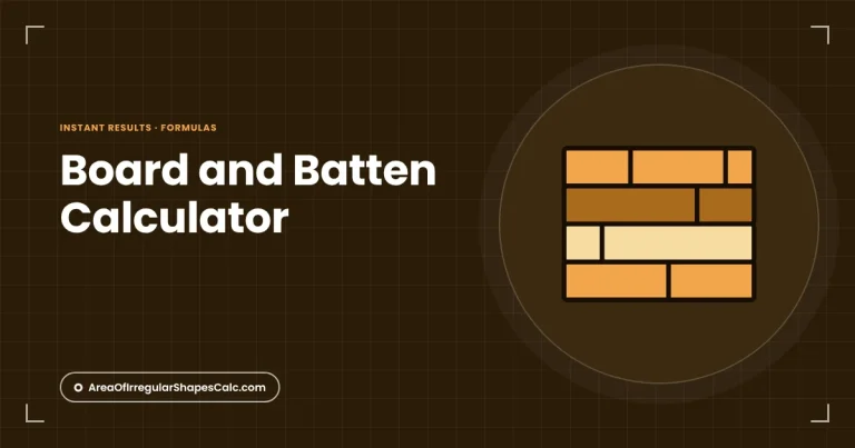 Board and Batten Calculator – illustration