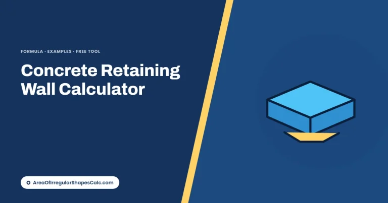 Concrete Retaining Wall Calculator – illustration