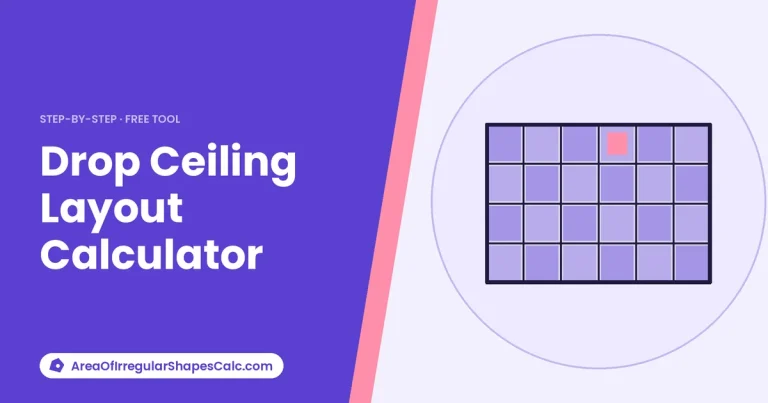 Drop Ceiling Layout Calculator – illustration of a ceiling tile grid