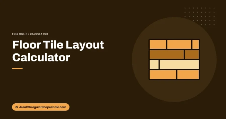 Floor Tile Layout Calculator – illustration