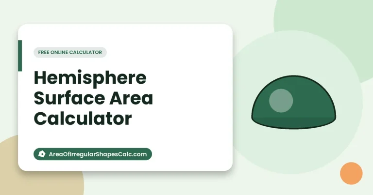 Hemisphere Surface Area Calculator – illustration of a dome