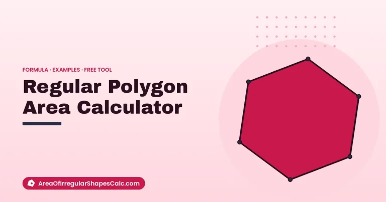 Regular Polygon Area Calculator – illustration of a regular hexagon