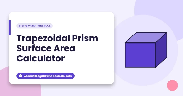 Trapezoidal Prism Surface Area Calculator – illustration of a prism
