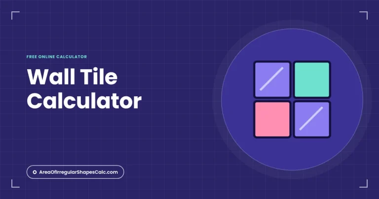 Wall Tile Calculator – illustration